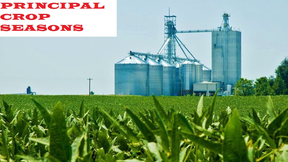 PRINCIPAL CROP SEASONS