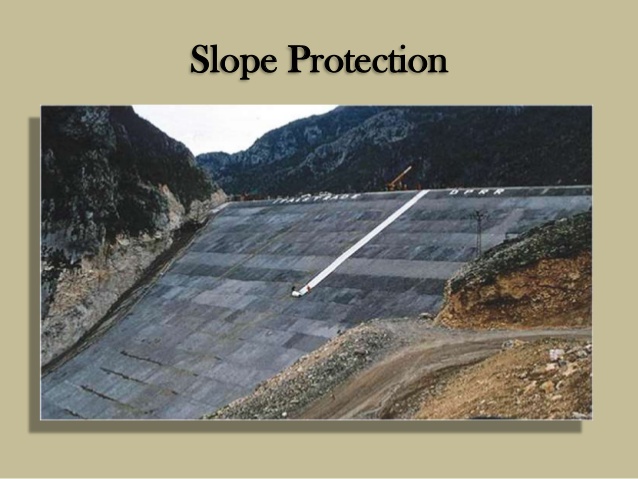 SLOPE PROTECTION OF THE DAM
