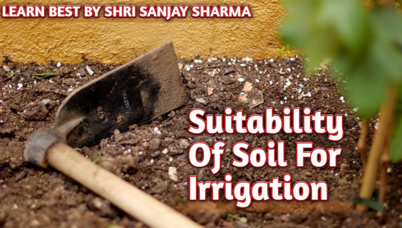 Suitability of soil for Irrigation