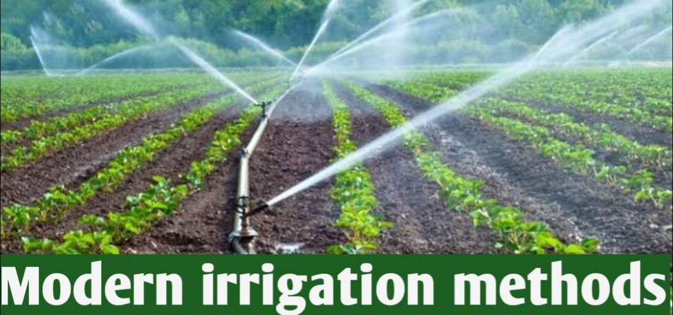 Modern Methods of Irrigation