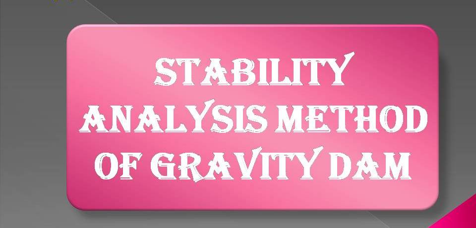 Stability analysis method of gravity dam