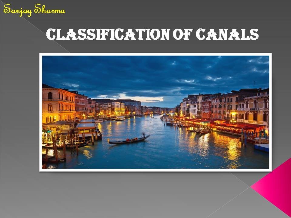 CLASSIFICATION OF CANALS