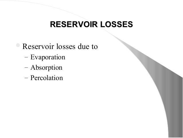 RESERVOIR LOSSES